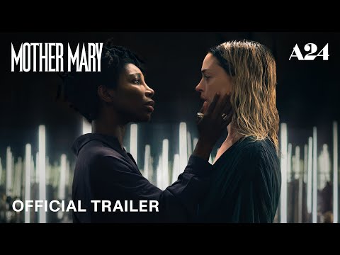 Mother Mary | Official Trailer HD | A24 - Thumbnail