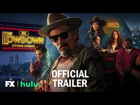The Lowdown | Official Trailer | Ethan Hawke, Kyle MacLachlan, Keith David | FX - Thumbnail
