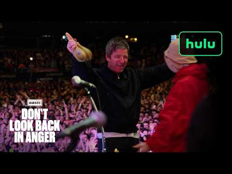Oasis: Don't Look Back in Anger | Official Trailer | Hulu - Thumbnail